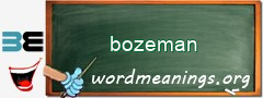 WordMeaning blackboard for bozeman